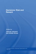 Decisions: Risk and Reward
