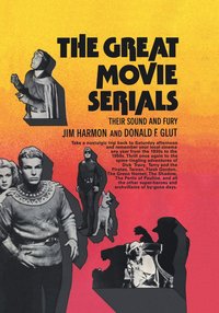 Great Movie Serials