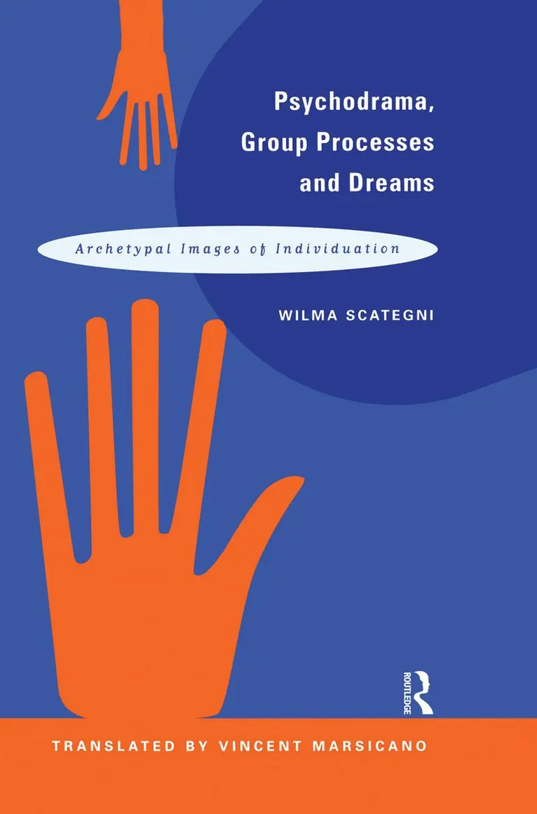 Wilma Scategni - Psychodrama, Group Processes and Dreams, Häftad. Tillgänglighet: Lägg i varukorg