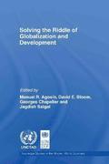 Solving the Riddle of Globalization and Development
