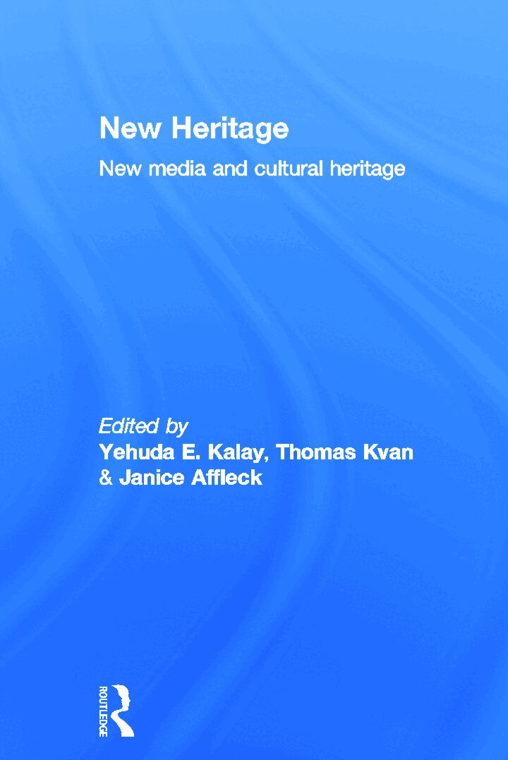 Yehuda Kalay, Thomas Kvan, Janice Affleck - New Heritage, Inbunden