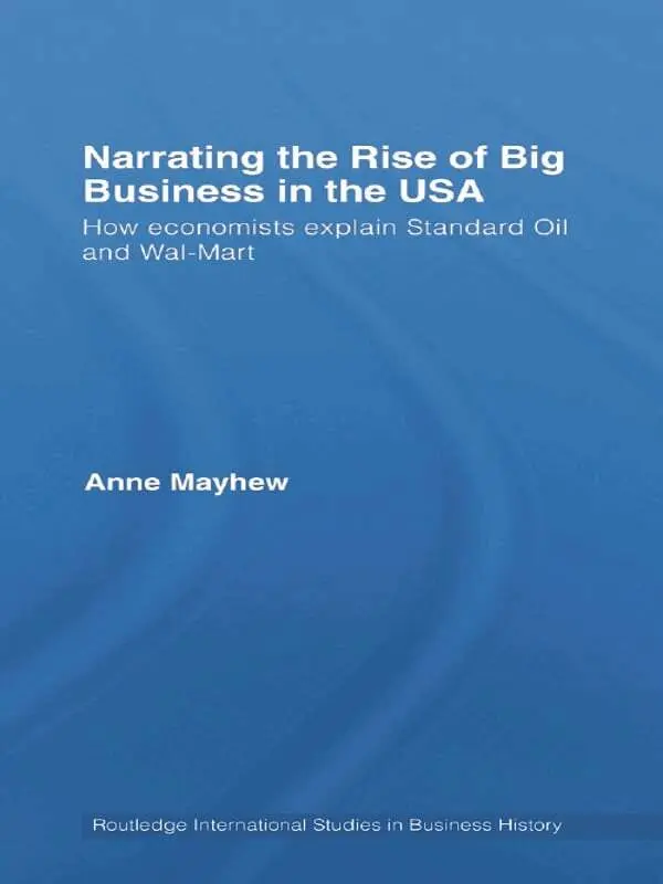 Anne Mayhew - Narrating the Rise of Big Business in the USA, Inbunden. Tillgänglighet: Lägg i varukorg