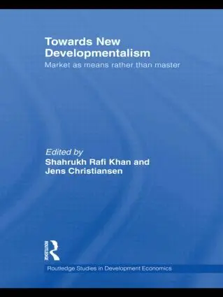 Shahrukh Rafi Khan, Jens Christiansen - Towards New Developmentalism, Inbunden