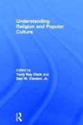 Understanding Religion and Popular Culture