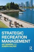 Strategic Recreation Management