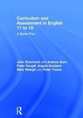 Curriculum and Assessment in English 11 to 19