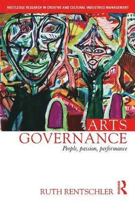 Ruth Rentschler - Arts Governance, Häftad