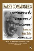 Barry Commoner's Contribution to the Environmental Movement