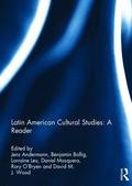 Latin American Cultural Studies: A Reader