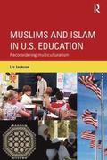 Muslims and Islam in U.S. Education