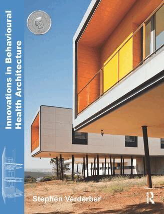 Stephen Verderber - Innovations in Behavioural Health Architecture, Inbunden