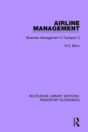 W.S. Barry - Airline Management, Inbunden