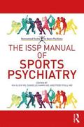 The ISSP Manual of Sports Psychiatry