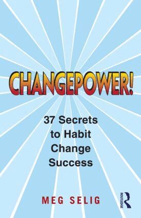 Meg Selig - Changepower!, Häftad