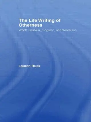 Lauren Rusk - Life Writing of Otherness, Häftad. Tillgänglighet: Lägg i varukorg