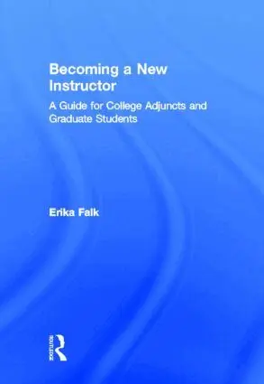 Erika Falk - Becoming a New Instructor, Inbunden. Tillgänglighet: Lägg i varukorg