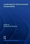 Leadership for Environmental Sustainability