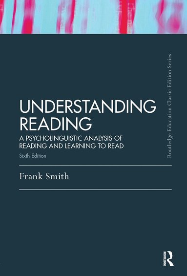 Understanding Reading by Frank Smith