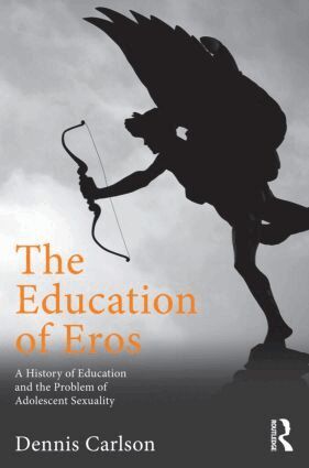 Dennis L. Carlson - Education of Eros, Inbunden. Tillgänglighet: Lägg i varukorg