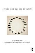 Ethics and Global Security