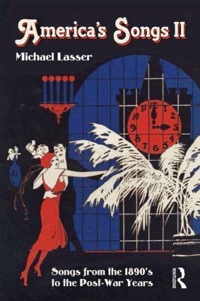 Michael Lasser - America's Songs II, Häftad. Tillgänglighet: Lägg i varukorg