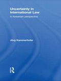 Uncertainty in International Law