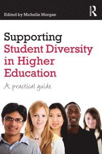 Supporting Student Diversity in Higher Education