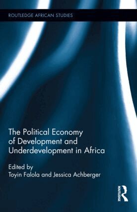 Political Economy of Development and Underdevelopment in Africa