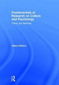 Fundamentals of Research on Culture and Psychology