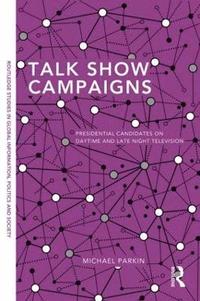 Talk Show Campaigns