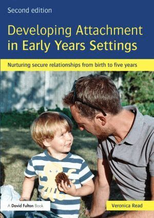 Veronica Read - Developing Attachment in Early Years Settings, Häftad