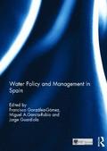 Water Policy and Management in Spain