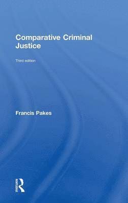Francis Pakes - Comparative Criminal Justice, Inbunden. Tillgänglighet: Tillfälligt slut