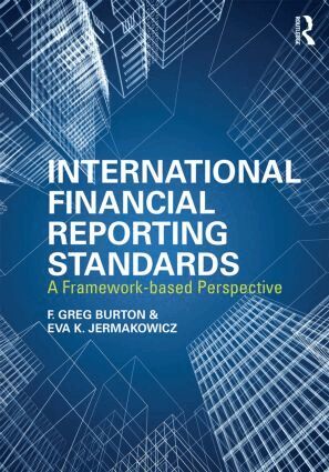 Greg F. Burton, Eva K. Jermakowicz - International Financial Reporting Standards, Häftad