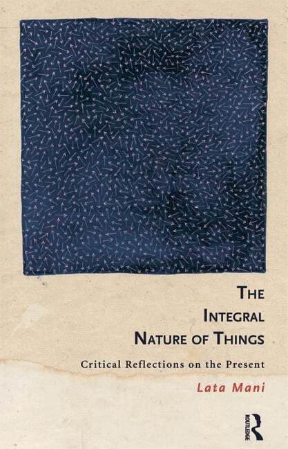 Lata Mani - Integral Nature of Things, Häftad. Tillgänglighet: Lägg i varukorg