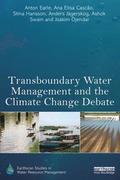 Transboundary Water Management and the Climate Change Debate