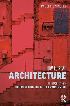 Paulette Singley - How to Read Architecture, Inbunden. Tillgänglighet: Lägg i varukorg
