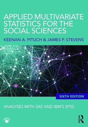 Keenan A. Pituch, James P. Stevens - Applied Multivariate Statistics for the Social Sciences, Häftad