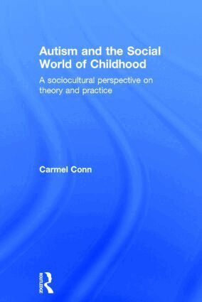Carmel Conn - Autism and the Social World of Childhood, Inbunden. Tillgänglighet: Lägg i varukorg