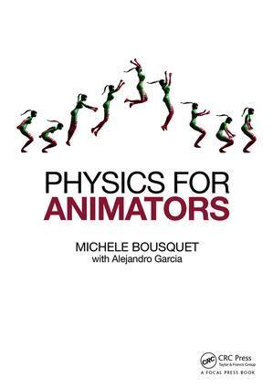 Michele Bousquet - Physics for Animators, Häftad. Tillgänglighet: Lägg i varukorg
