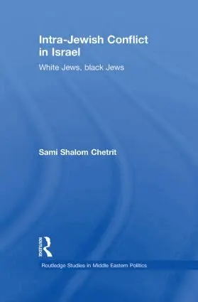 Sami Shalom Chetrit - Intra-Jewish Conflict in Israel, Häftad. Tillgänglighet: Lägg i varukorg