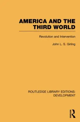 John Girling - America and the Third World, Häftad. Tillgänglighet: Lägg i varukorg