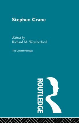 Richard M. Weatherford - Stephen Crane, Häftad