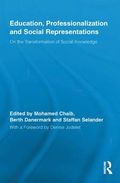 Education, Professionalization and Social Representations