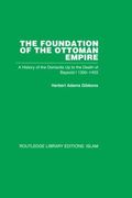 The Foundation of the Ottoman Empire