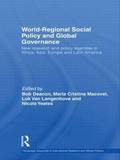World-Regional Social Policy and Global Governance