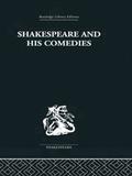 Shakespeare and his Comedies
