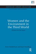 Women and the Environment in the Third World