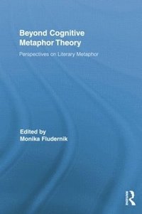 Beyond Cognitive Metaphor Theory