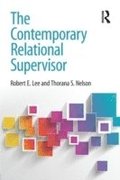 The Contemporary Relational Supervisor
